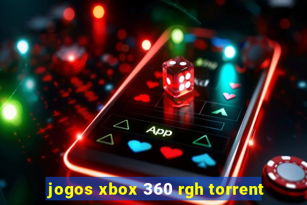 jogos xbox 360 rgh torrent